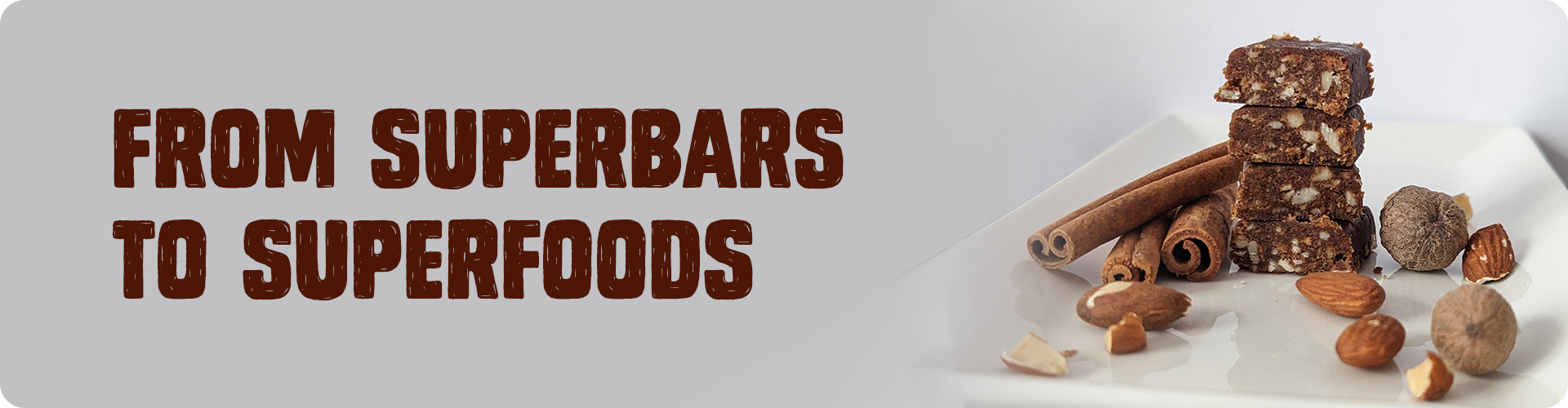 From superbars to superfoods